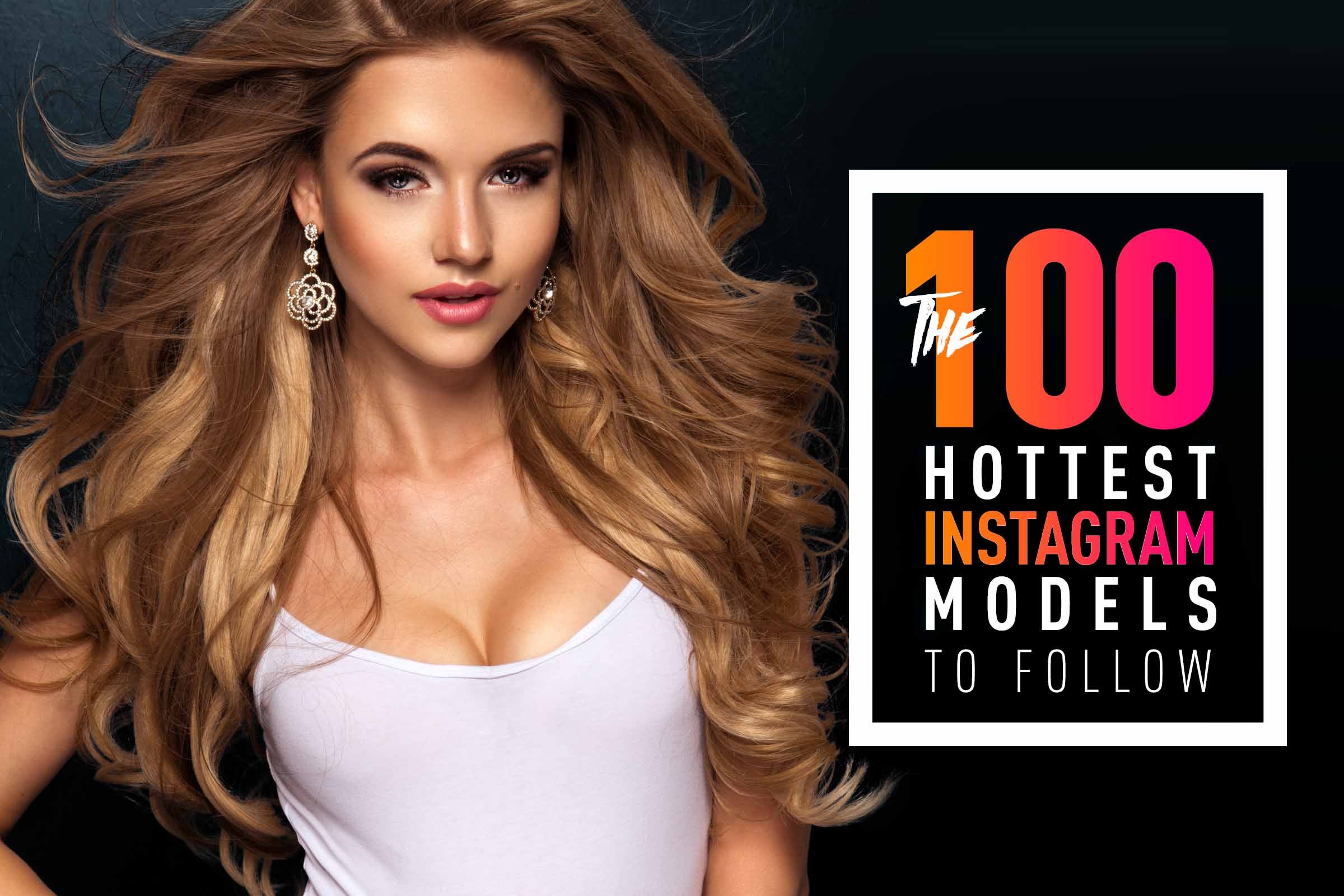 100 hottest instagram models